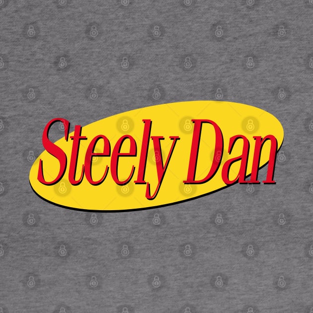Steely Dan /// 90s Style Typography Meme Design by DankFutura